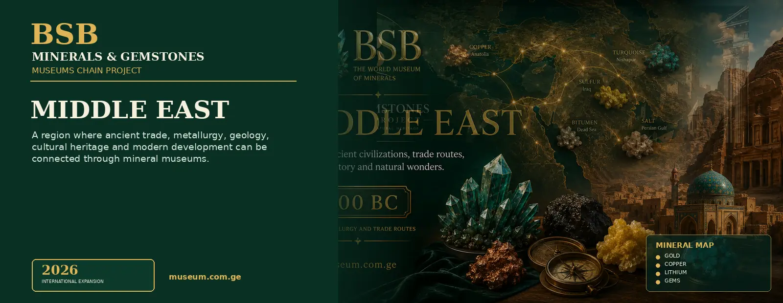 Middle East — Minerals & Gemstones Museums Chain Project