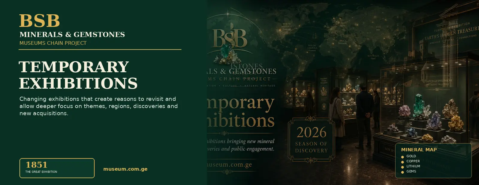 Temporary Exhibitions — Minerals & Gemstones Museums Chain Project