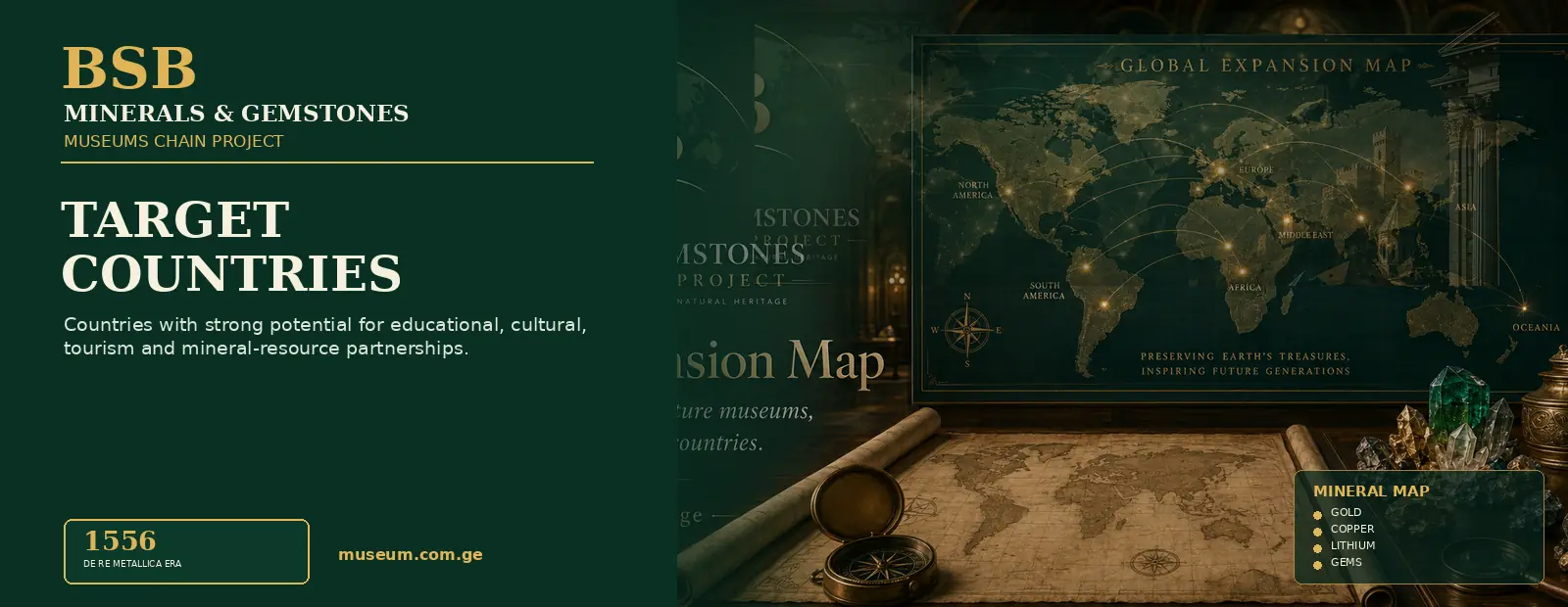 Target Countries — Minerals & Gemstones Museums Chain Project