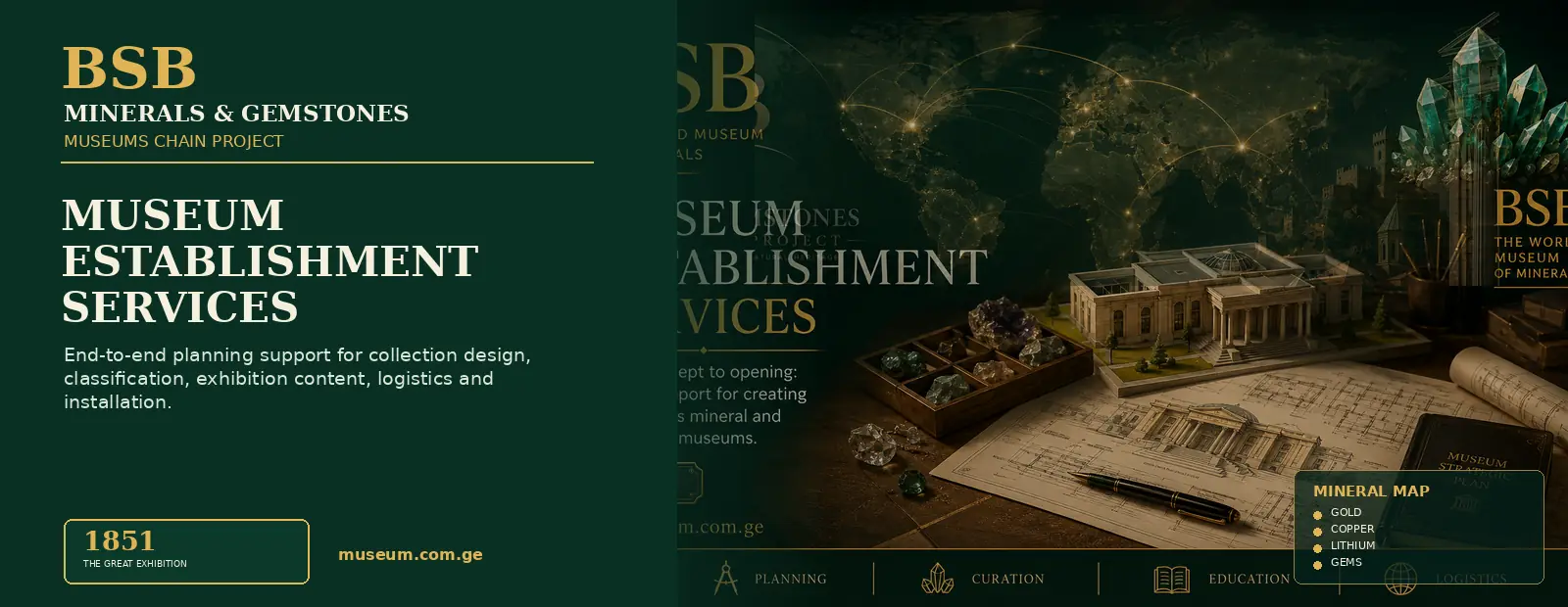 Museum Establishment Services — Minerals & Gemstones Museums Chain Project